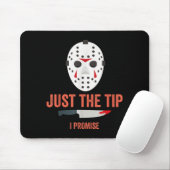 Nur die Spitze, ich verspreche es, lustiges Hallow Mousepad (Mit Mouse)
