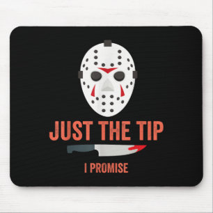 Nur die Spitze, ich verspreche es, lustiges Hallow Mousepad