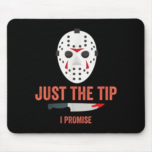 Nur die Spitze, ich verspreche es, lustiges Hallow Mousepad (Vorne)