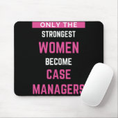 Nur die stärksten Frauen werden Fallmanager Mousepad (Mit Mouse)