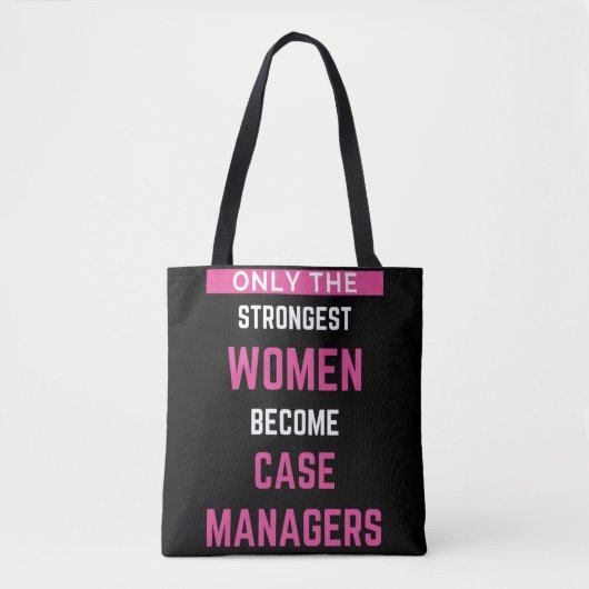 Nur die stärksten Frauen werden Fallmanager Tasche (Vorderseite)
