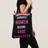Nur die stärksten Frauen werden Fallmanager Tasche (Von Nahem)