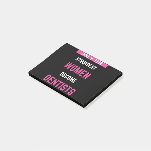 Nur die stärksten Frauen werden Zahnärzte Post-it Klebezettel (angewinkelt)