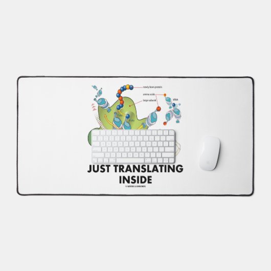 Nur die Übersetzung von Inside Protein Synthesis S Schreibtischunterlage (Tastatur & Maus)