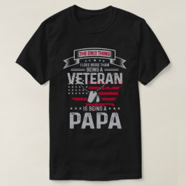 Nur Dinge, die ich Liebe mehr als ein Veteran Papa T-Shirt