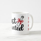 Nur Diplom abschließen und Ihr Jahr verkürzen Kaffeetasse (VorderseiteRechts)