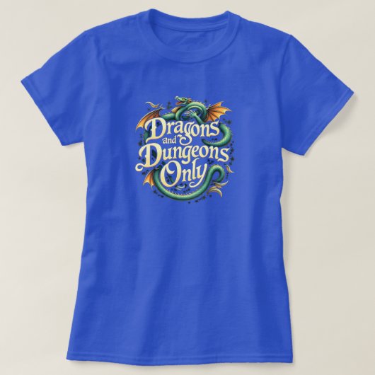 NUR DRACHEN UND DUNGEONEN T-Shirt (Design vorne)