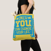 Nur du kannst dein Leben verändern Tasche (Von Nahem)