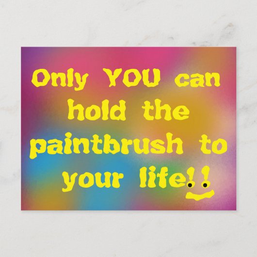 Nur DU kannst den Pinsel für deinen Lebensspass ha Postkarte (Vorderseite)