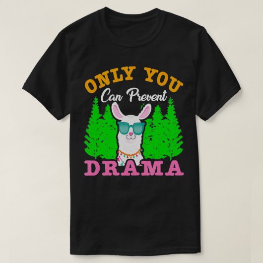 Nur du kannst Drama-Funny-Camping verhindern T-Shirt (Design vorne)