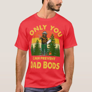 Nur du kannst Papa-Bäuche verhindern Bär Camping V T-Shirt