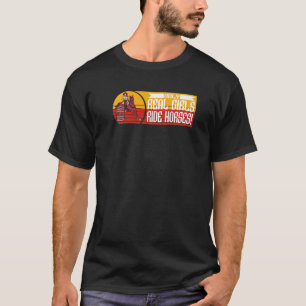 Nur echte Girls Ride Pferde Wildes Westpferd Barre T-Shirt