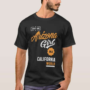 Nur ein Arizona Girl T-Shirt