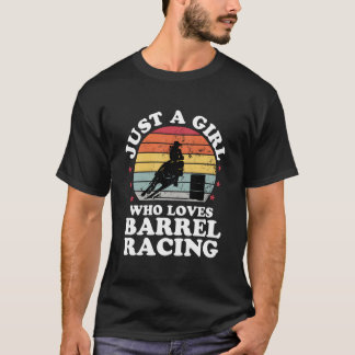 Nur ein Barrel-Racing-Fan Barrel-Racer T-Shirt