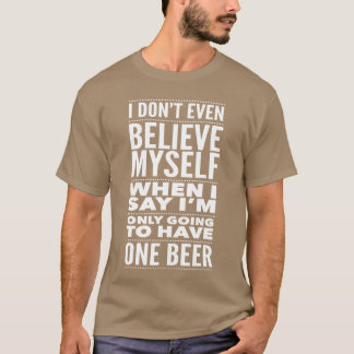 Nur ein Bier trinkender Craft Beer Liebhaber Acces T-Shirt