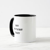 Nur ein bisschen verrückt tasse (Vorderseite Links)