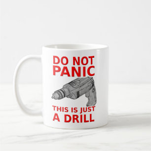 Nur ein Bohrer Lustiger Becher Humor Kaffeetasse