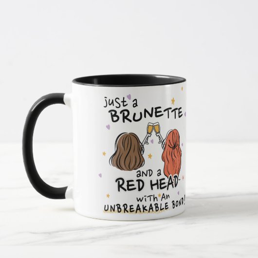 "Nur ein Brünetter und ein roter Kopf" Tasse (Links)