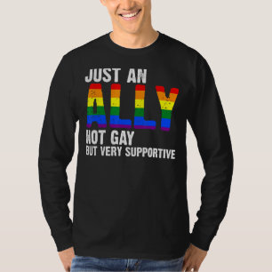 Nur ein Bündnis nicht schwul, aber sehr unterstütz T-Shirt
