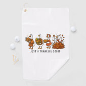 Nur ein dankbares Goose Happy Thankgiving Golfhandtuch (Insitu)