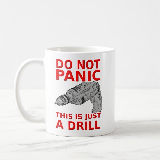 Nur ein Drill Funny Mug Spaß Kaffeetasse (Links)