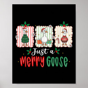 Nur ein frohes Goose Weihnachten frohe Weihnachten Poster
