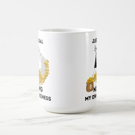 Nur ein Gal, das mein eigenes Geschäft abbaut Kaffeetasse (Mittel)