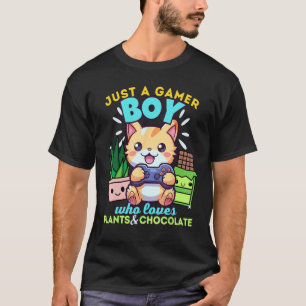 Nur ein Gamer-Junge, der Katzenpflanzen Schokolade T-Shirt