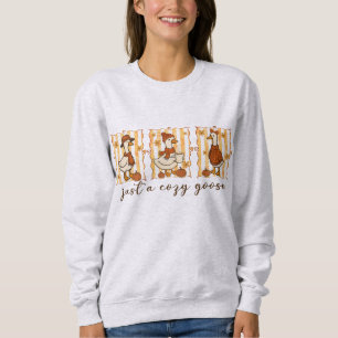 Nur ein gemütliches Goose Sweatshirt