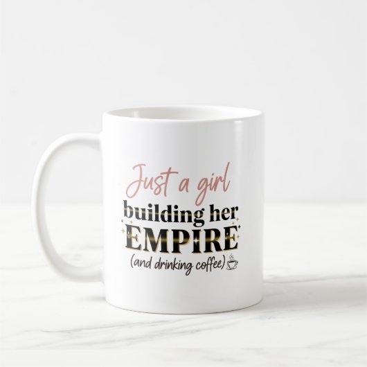 Nur ein Girl Gebäude Ihr Empire Girl Boss Kaffeetasse (Links)