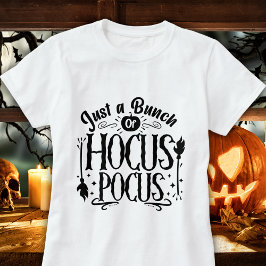 Nur ein Haufen Hocus Pocus Halloween Shirt - Spaß