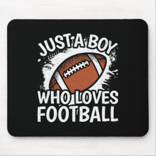 Nur ein Junge, der American Football liebt Mousepad