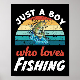Nur ein Junge, der Angeln liebt Kinder Angeln Jung Poster
