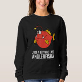 Nur ein Junge, der Anglerfische Liebe Sweatshirt (Vorderseite)