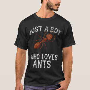 Nur ein Junge, der Ants Lieben T-Shirt