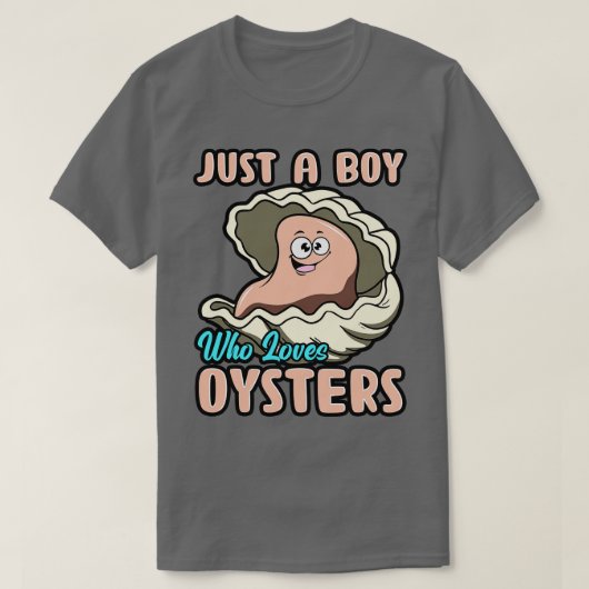 Nur ein Junge, der Austern Liebe T-Shirt (Design vorne)