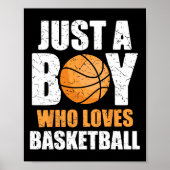 Nur ein Junge, der Basketball Liebe Poster (Vorne)