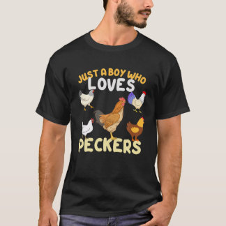 Nur ein Junge, der Bauer Peckers Lieben Hühnerlieb T-Shirt