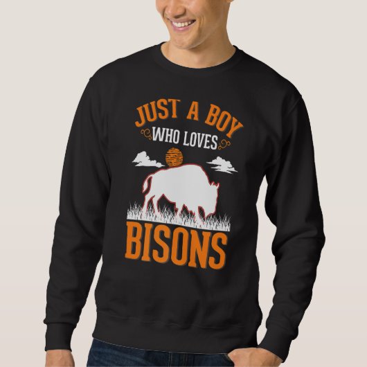 Nur ein Junge, der Bisons Buffalo Lieben Sweatshirt (Vorderseite)