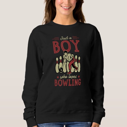 Nur ein Junge, der Bowling 1 Liebe Sweatshirt (Vorderseite)