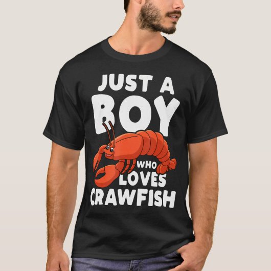 Nur ein Junge, der Crawfish liebt T-Shirt (Vorderseite)