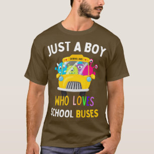 Nur ein Junge, der die Schule Liebe, bringt Gesche T-Shirt