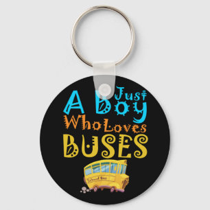 Nur ein Junge, der die Schule Lieben fährt, fährt  Schlüsselanhänger
