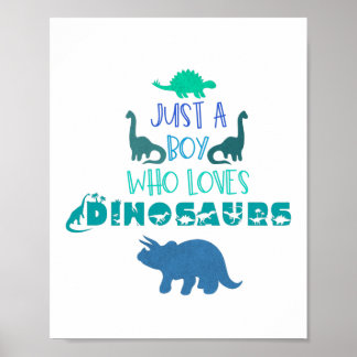 Nur ein Junge, der Dinosaurier Liebe Poster