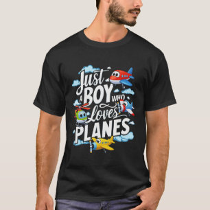 Nur ein Junge, der Flugzeuge Flugzeug Hubschrauber T-Shirt