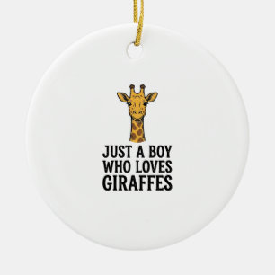Nur ein Junge, der Giraffen liebt, süßes Giraffen- Keramik Ornament