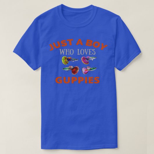 Nur ein Junge, der Guppies Liebe T-Shirt (Design vorne)
