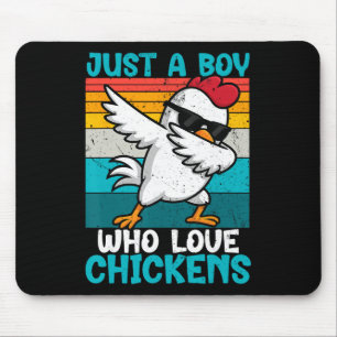 Nur ein Junge, der Hühner liebt, Kinder Jungen Bau Mousepad