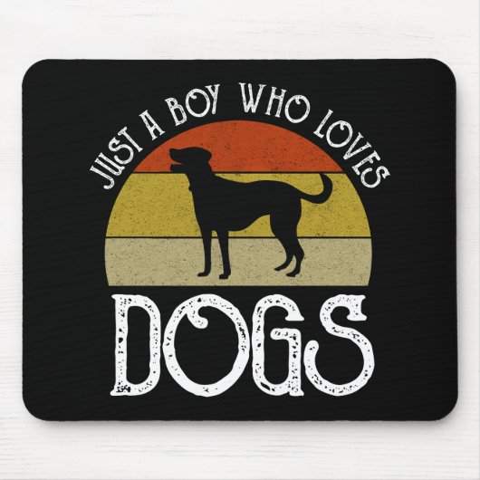 Nur ein Junge, der Hunde liebt Mousepad (Vorne)