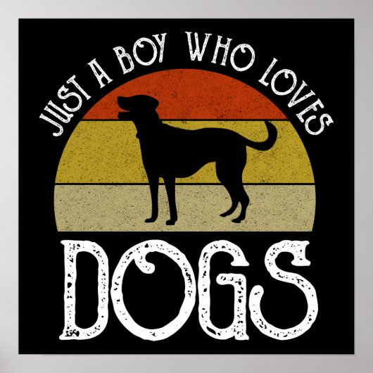 Nur ein Junge, der Hunde liebt Poster (Vorne)